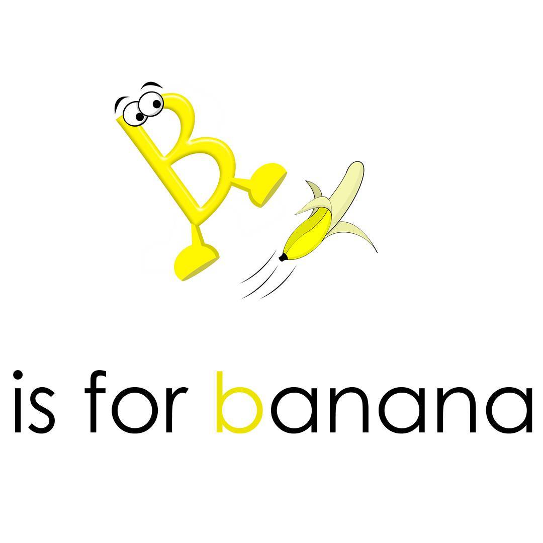 B is for banana